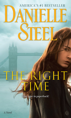 The Right Time by Danielle Steel
