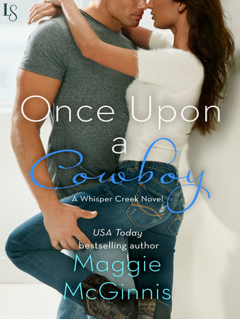 Once Upon a Cowboy by Maggie McGinnis