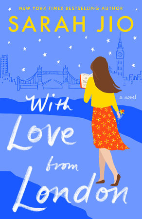 With Love from London by Sarah Jio: 9781101885086 | PenguinRandomHouse ...