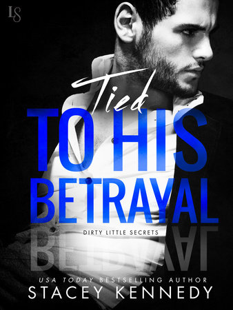 Tied to His Betrayal by Stacey Kennedy