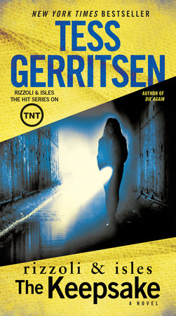 The Keepsake: A Rizzoli & Isles Novel by Tess Gerritsen