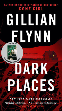 Dark Places by Gillian Flynn