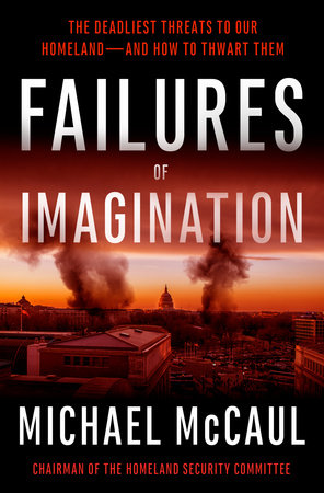Failures of Imagination by Michael McCaul