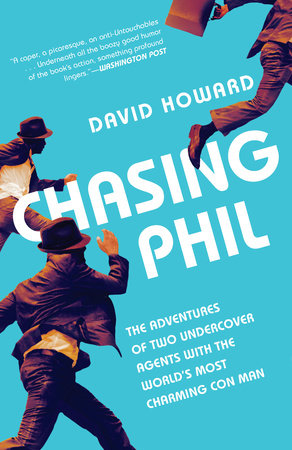 Chasing Phil by David Howard