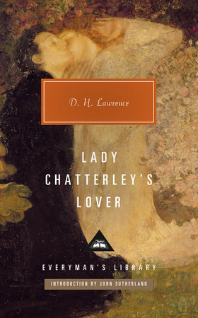 Lady Chatterley's Lover by D. H. Lawrence; Introduction by John Sutherland