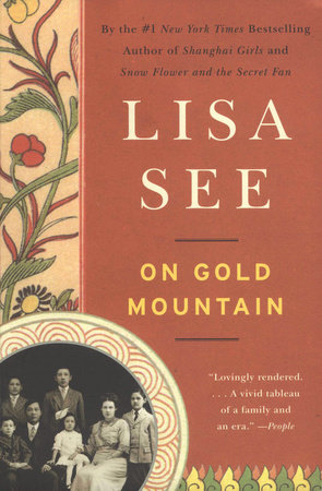 On Gold Mountain by Lisa See