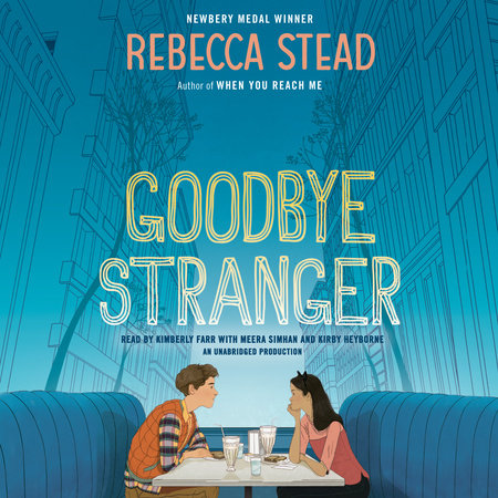 Goodbye Stranger by Rebecca Stead