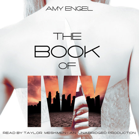 The Book of Ivy by Amy Engel