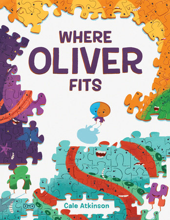 Where Oliver Fits by Cale Atkinson