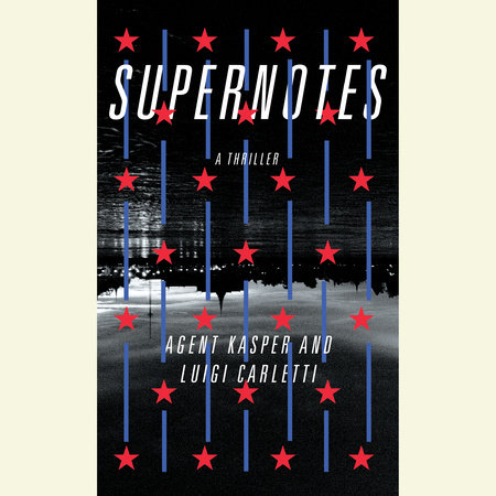 Supernotes by Agent Kasper and Luigi Carletti