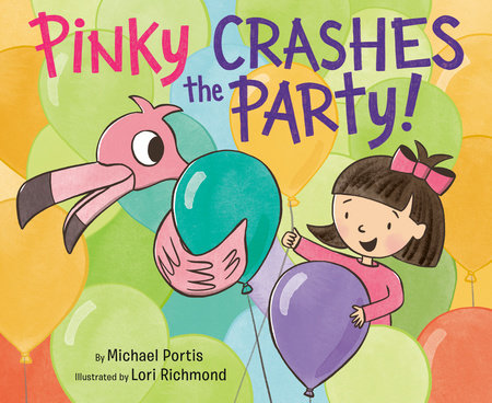 Pinky Crashes the Party! by Michael Portis