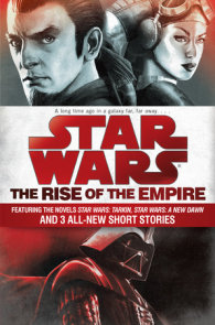 A New Dawn Star Wars By John Jackson Miller Penguinrandomhouse Com Books