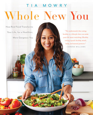 Whole New You by Tia Mowry