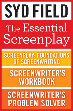 The Essential Screenplay (3-Book Bundle) by Syd Field