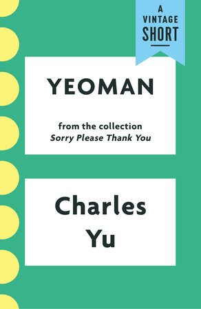 Yeoman by Charles Yu