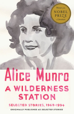 A Wilderness Station by Alice Munro