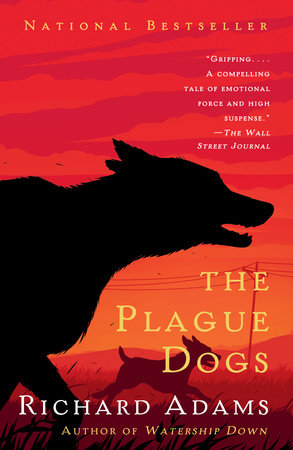 The Plague Dogs by Richard Adams: 9781101970690 ...