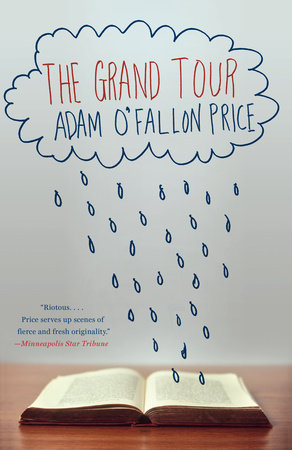 The Grand Tour by Adam O'Fallon Price