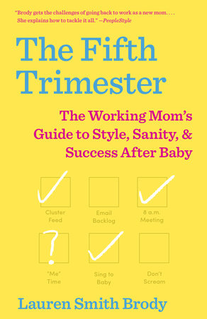The Fifth Trimester by Lauren Smith Brody