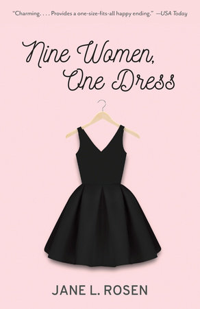 Nine Women, One Dress by Jane L. Rosen