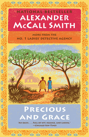 Precious and Grace by Alexander McCall Smith