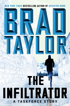 The Infiltrator by Brad Taylor