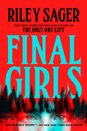 Final Girls by Riley Sager