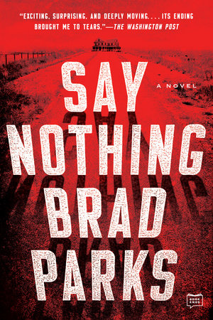 Say Nothing by Brad Parks