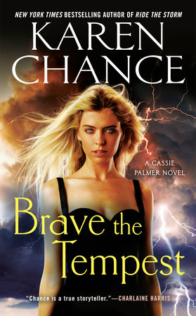Brave the Tempest by Karen Chance