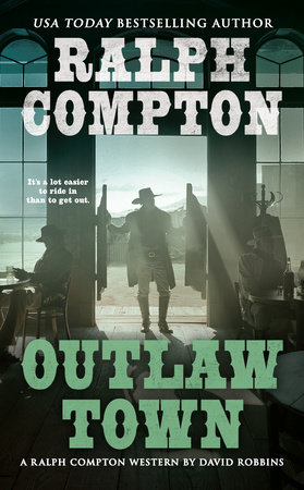 Ralph Compton Outlaw Town by David Robbins and Ralph Compton