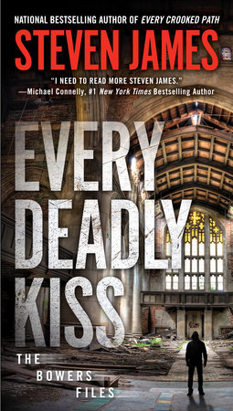 Every Deadly Kiss by Steven James