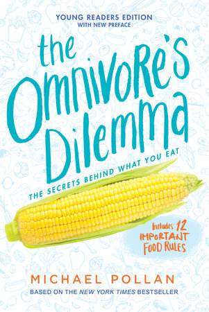 The Omnivore's Dilemma by Michael Pollan