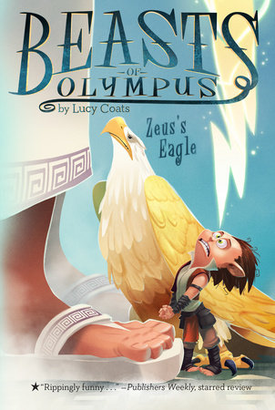 Zeus's Eagle #6 by Lucy Coats