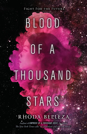Blood of a Thousand Stars by Rhoda Belleza