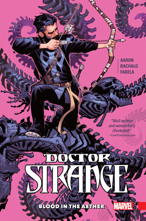 DOCTOR STRANGE VOL. 3: BLOOD IN THE AETHER by Jason Aaron