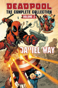 DEADPOOL BY DANIEL WAY OMNIBUS VOL. 2