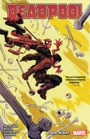 DEADPOOL BY SKOTTIE YOUNG VOL. 2: GOOD NIGHT by Skottie Young