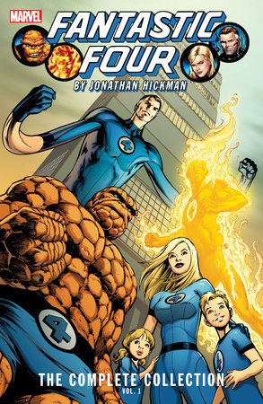 FANTASTIC FOUR BY JONATHAN HICKMAN: THE COMPLETE COLLECTION VOL. 1 by Jonathan Hickman