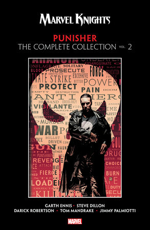 MARVEL KNIGHTS PUNISHER BY GARTH ENNIS: THE COMPLETE COLLECTION VOL. 2 by Garth Ennis