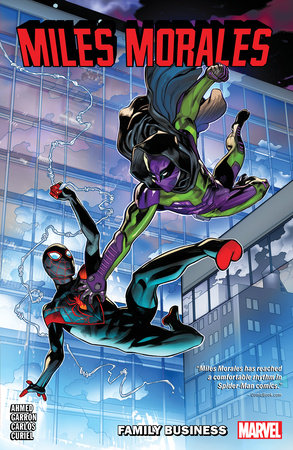 MILES MORALES VOL. 3: FAMILY BUSINESS by Saladin Ahmed