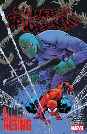 AMAZING SPIDER-MAN BY NICK SPENCER VOL. 9: SINS RISING by Nick Spencer