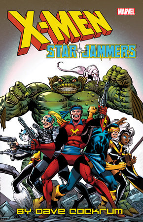 X-MEN: STARJAMMERS BY DAVE COCKRUM by Chris Claremont and Terry Kavanagh