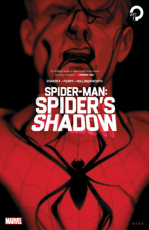 SPIDER-MAN: SPIDER'S SHADOW by Chip Zdarsky