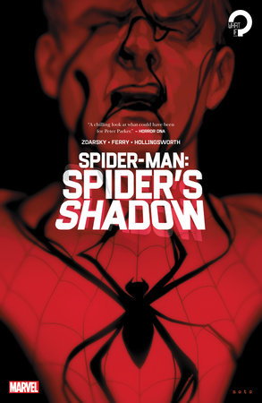 Spider-Man: Spider's Shadow by Chip Zdarsky