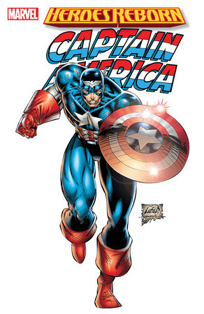 HEROES REBORN: CAPTAIN AMERICA [NEW PRINTING] by James Robinson and Marvel Various