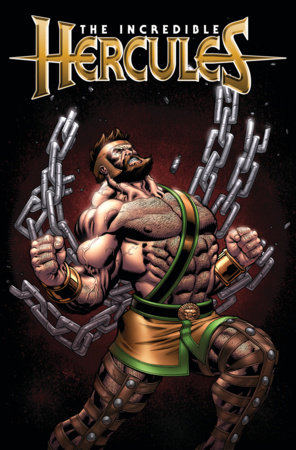 INCREDIBLE HERCULES: THE COMPLETE COLLECTION VOL. 2 by Greg Pak and Fred Van Lente