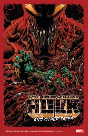 ABSOLUTE CARNAGE: IMMORTAL HULK AND OTHER TALES by Al Ewing, Peter David and Ed Brisson
