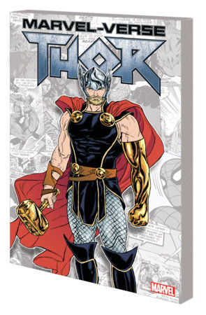 MARVEL-VERSE: THOR by Louise Simonson and Marvel Various