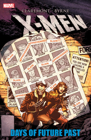 X-MEN: DAYS OF FUTURE PAST [NEW PRINTING 2] by Chris Claremont