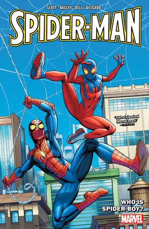 Spider-Man Vol. 2: Who Is Spider-Boy? by Dan Slott